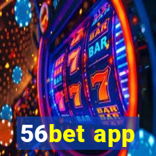 56bet app